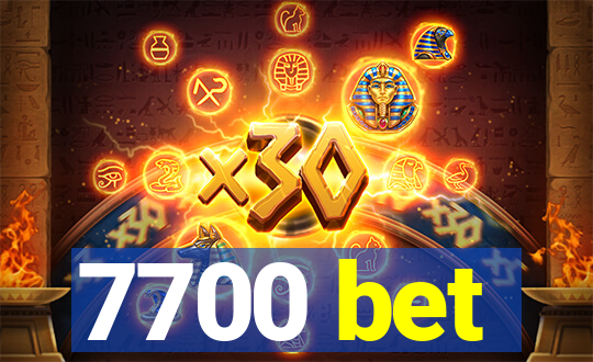 7700 bet